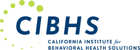 California Institute for Behavioral Health Solutions